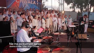 &quot;Nie ma za trudnych spraw&quot; - Joanna Knitter i chór Bogu Chwała | Studio Art-Video