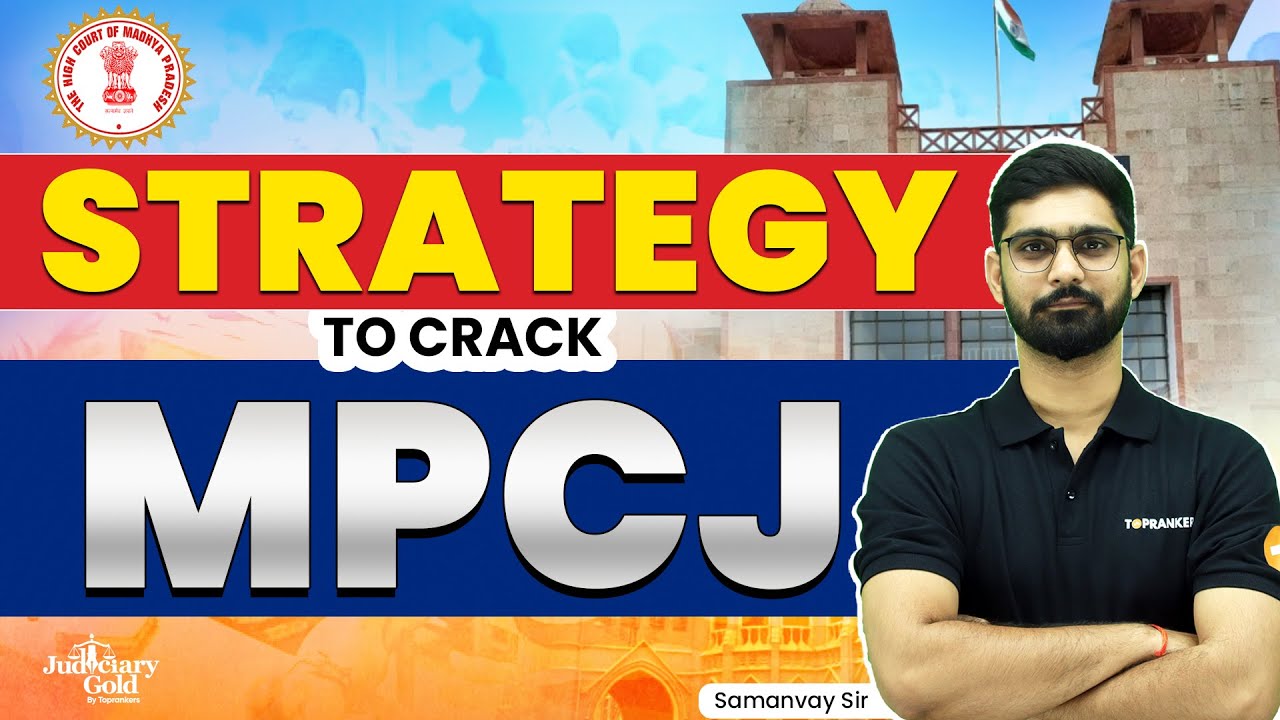 How to Crack to MPCJ 2023? - Best Preparation Strategy | MP Judiciary Preparation