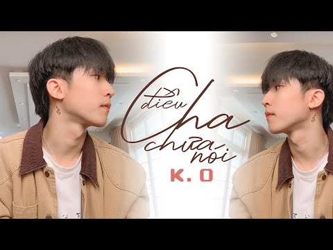 Điều Cha Chưa Nói - Ali Hoàng Dương | K.O Cover (phiên bản "HỎNG" điều hòa)