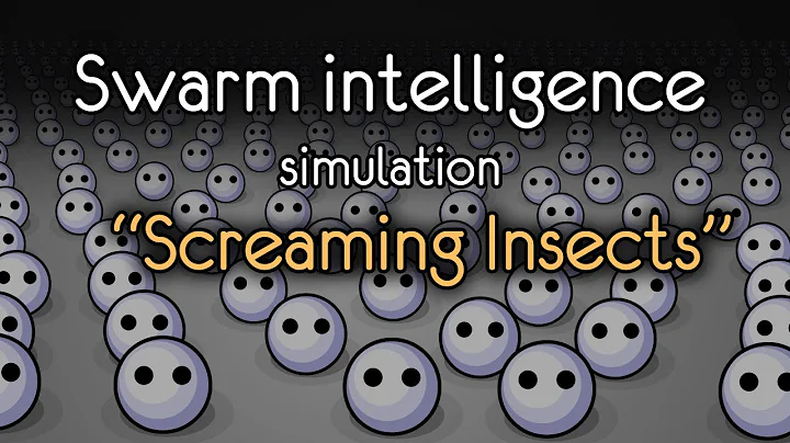 Swarm intelligence simulation.  Project "Screaming Insects" - DayDayNews