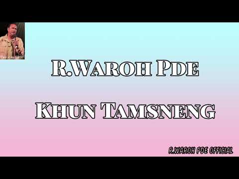RWaroh Pde   Khun Tamsnengofficial