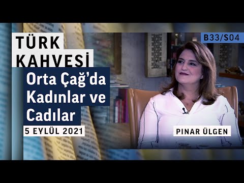 Orta Çağ&rsquo;da Kadınlar ve Cadılar | Türk Kahvesi - Pınar Ülgen