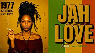 Roots Reggae (1977) [Unreleased Album] Zion Queen Tafari Inspired - Jah Love