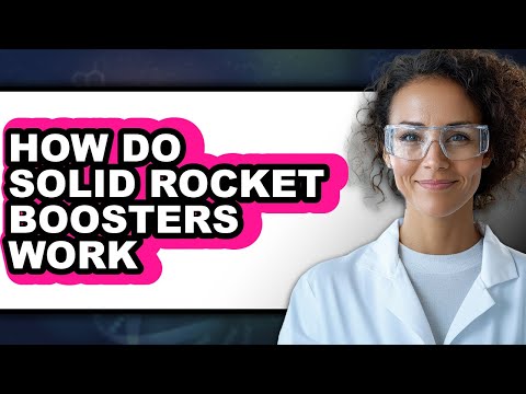 How Do Solid Rocket Boosters Work (only Way)