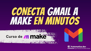 Conecta una cuenta personal de Gmail a Make en Minutos