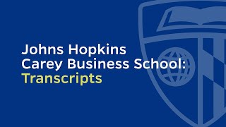 Applying to a Carey program: Transcripts