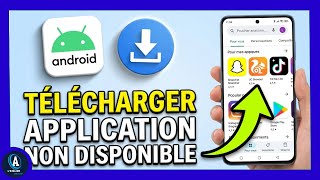 Comment installer des applications bloquées dans votre pays sur Android
