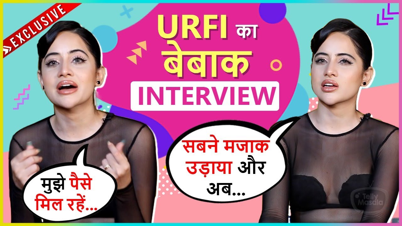 Urfi Javed's UNFILTERED Confessions | Family, Struggle, Love, Trolls, Restriction, Marriage & More