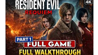Resident Evil Requiem PART 1 – Full Game Walkthrough (No Commentary / 4K) | PLAY STORM