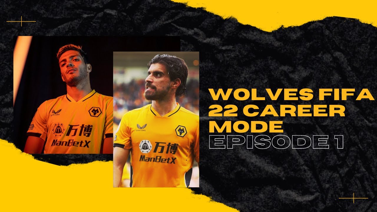 FIFA 22 WOLVES CAREER MODE🐺🎮 : Episode 1 - First Team CB Signed? ️ ...