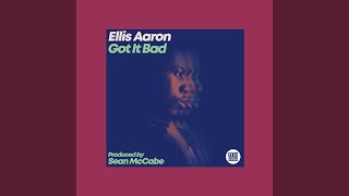 Got It Bad (Sean McCabe Instrumental)
