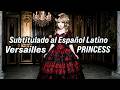 Versailles &ndash; PRINCESS (Revival of Church) | Subtitulado al Espa&ntilde;ol Latino