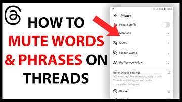 How to Mute Words and Phrases on Threads