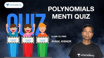 Level Up Polynomials Menti Quiz | Class 10 | CBSE | Kunal Kishor Sir | Unacademy Live Quiz