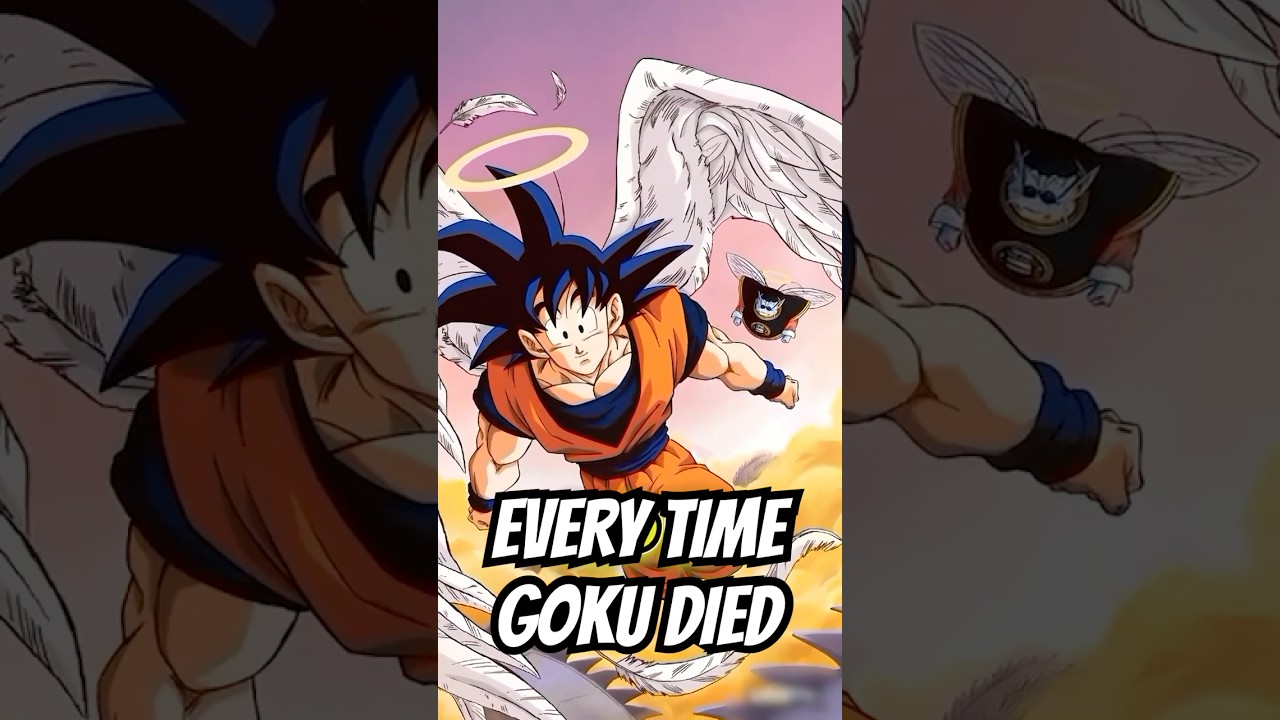 Every Time Goku Died in Dragon Ball  