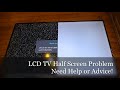 Lcd tv half screen  samsung screen fault  help tips advice needed and appreciated  tcon board