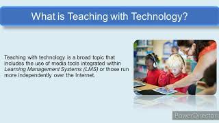 Module 2 Lesson 2: Teaching with Technology