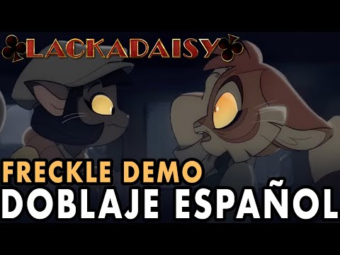 Lackadaisy - Demo Doblaje Español / Freckle