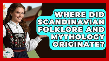 Where Did Scandinavian Folklore And Mythology Originate? - Unmapping Scandinavia