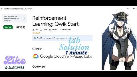 Reinforcement Learning: Qwik Start  || GSP691|| Qwiklabs Arcade 2025.