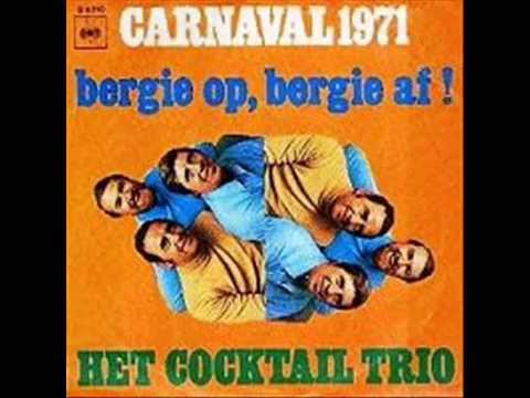 Cocktail Trio - Bergie op, Bergie Af  (carnaval 1971)
