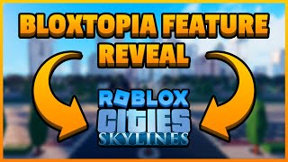 BLOXTOPIA: ROBLOX CITY BUILDING HEAVEN?