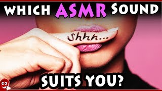 Which ASMR Sound Suits You? | Autonomous Sensory Meridian Response QUIZ