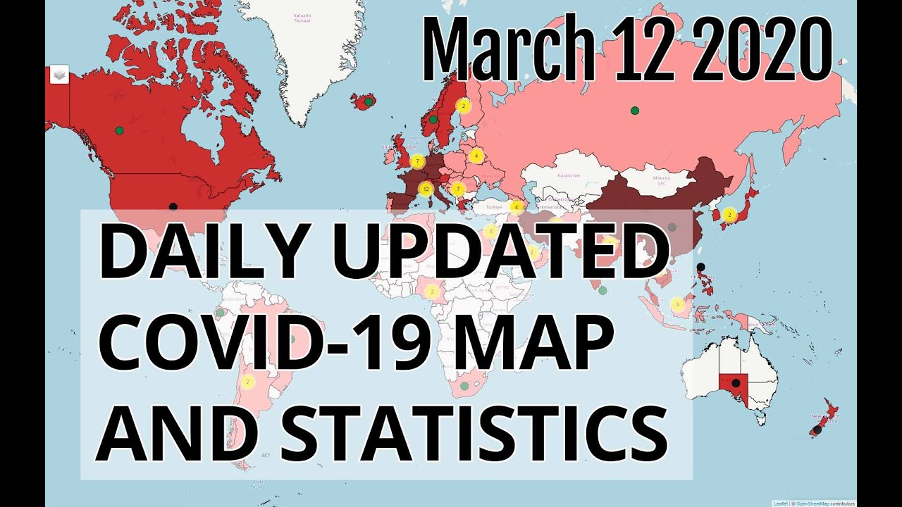 12.3.2020 - latest map of Coronavirus in the world.