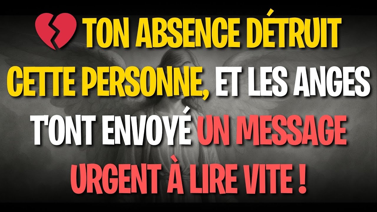 💔 Ton absence détruit cette personne, et les anges t'ont envoyé un message urgent à lire vite !