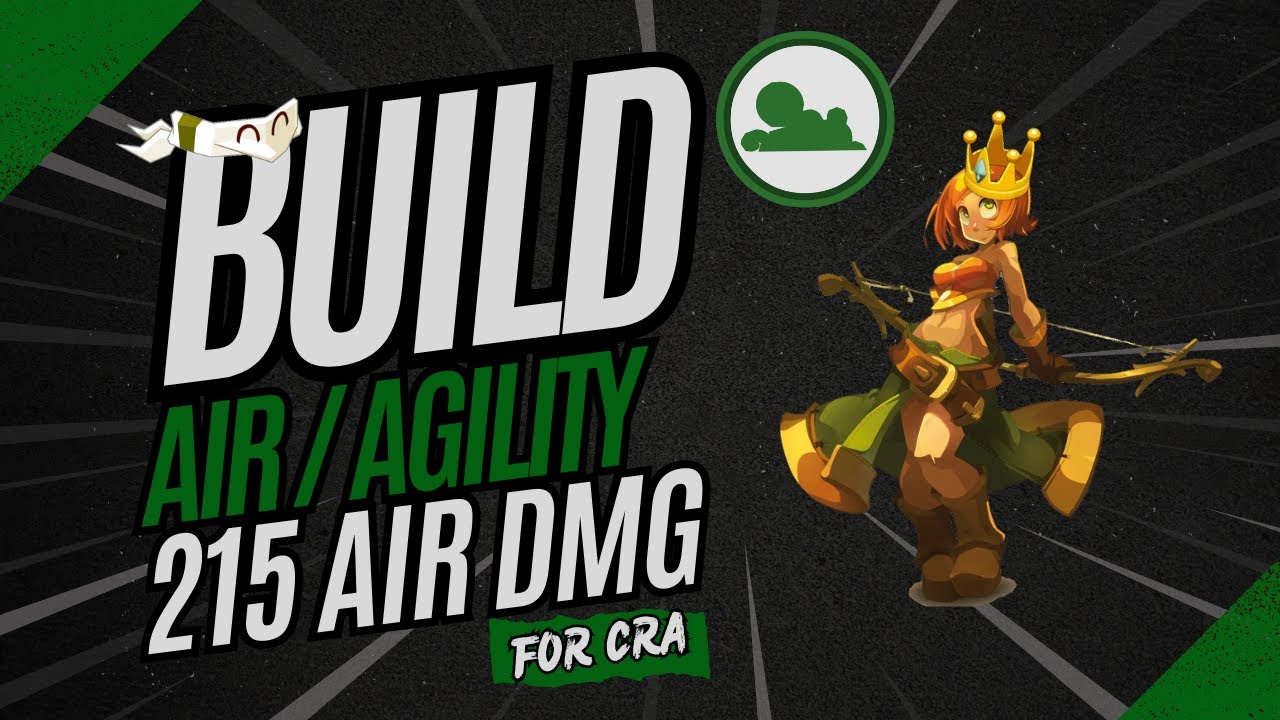 AIR / AGILITY CRA SET SHOWCASE | 215 AIR DMG [DOFUS 3] [EN]