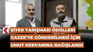 Siyer Yarışması Ödülleri Gazze’ye Gönderilmesi Için Umut Kervanına Bağışlandı