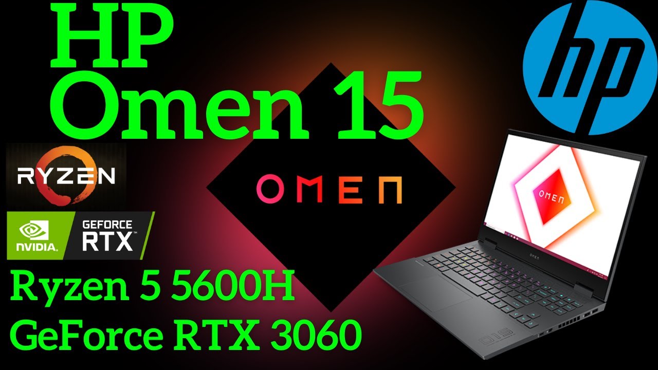HP Omen 15 With Ryzen 5 5600H CPU And GeForce RTX 3060 Graphics YouTube hp-omen-15-with-ryzen-5-5600h-cpu-and-geforce-rtx-3060-graphics-youtube