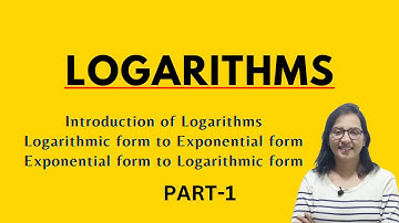 Logarithms । Concept of logs । Logarithmic to Exponential form । ICSE Class 9 । Part-1