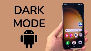 How To Enable / Disable Dark Mode On Android Phone