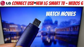 Use USB Drive - *New LG Smart TV - How To Watch Movies