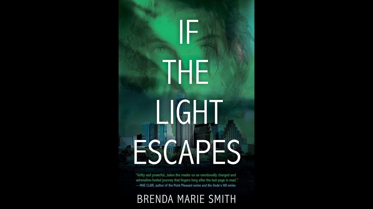 If The Light Escapes: A Zoom Book Launch Event w/Author Brenda Marie Smith & friends