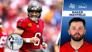 Bucs QB Baker Mayfield on What His Team Needs to Do to Get Back to Playoffs I The Rich Eisen Show