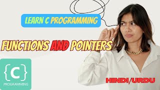 5th Tutorial: Mastering FUNCTIONS AND POINTERS In C Programming | C Programming | Hindi Urdu