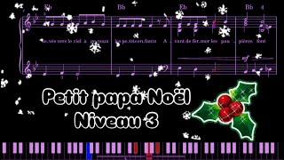 Petit Papa Noël – Niveau 3