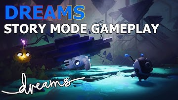Dreams Gameplay D-Bug Story Demo (PAX West 2018)