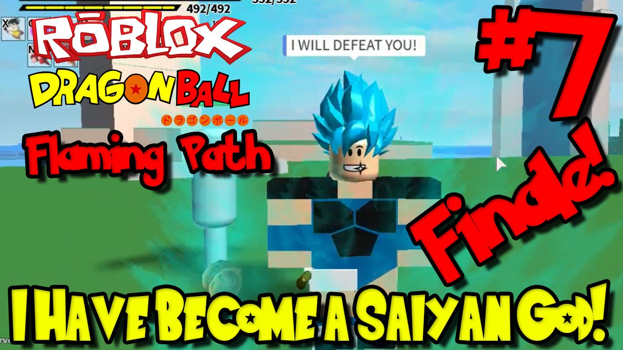 I Have Become A Saiyan God Roblox Dragon Ball Flaming Path Episode 7 Finale Youtube - upcoming roblox dbz game dragon ball z flaming path 2