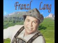 Franzl Lang - Bergvagabunden