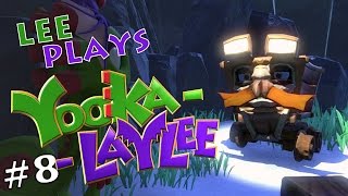 Lee Plays Yooka Laylee Ep 8 - Kartos - Glitter Glaze Glacier