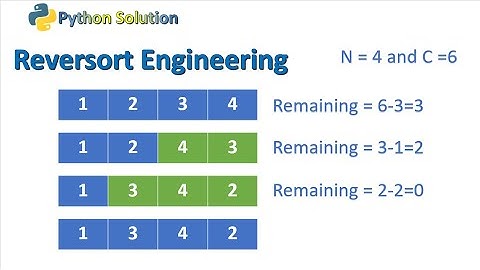 Python solution: Google CodeJam - Qualification2021 Reversort Engineering