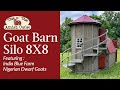 Goat barn silo 8x8  this n that amish outlet visits india blue farm