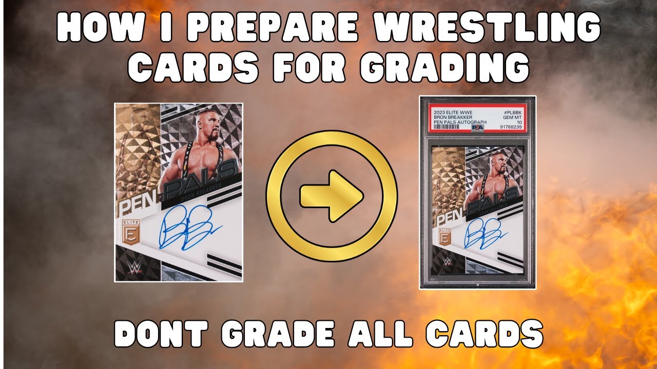 Let Me Show You How I Prepare Wrestling Cards for Grading