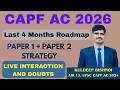 Last 4 Months Strategy &amp; Live Doubt Solving | CAPF AC 2026 | Kuldeep Bishnoi - AIR 13, CAPF AC 2024