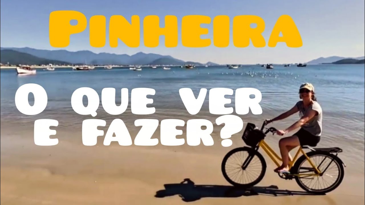 PINHEIRA | O QUE VER E FAZER?
