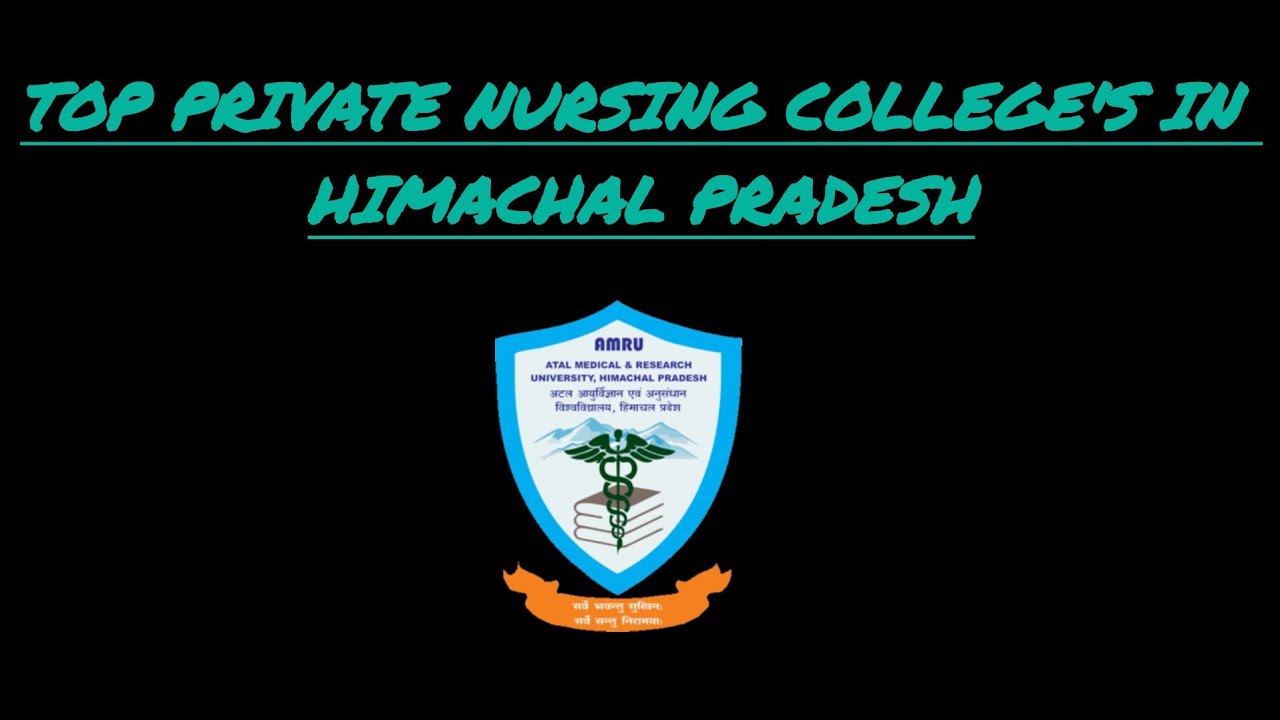 Top private nursing college in himachal pradesh✨