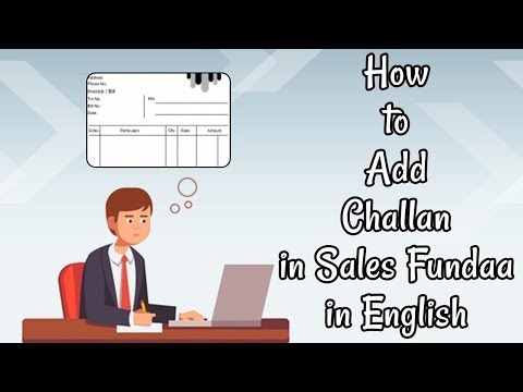How to create Challan in SalesFundaa CRM Software